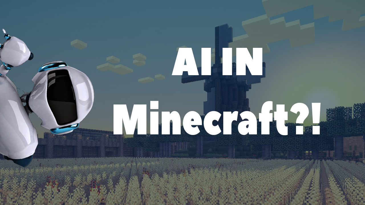 Image of how AI can be used in Minecraft